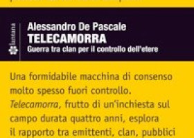 Telecamorra – di Alessandro De Pascale